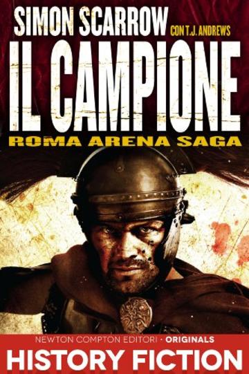 Roma Arena Saga. Il campione